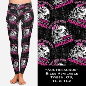 Don't Mess With Auntiesaurus You'll Get Jurasskicked Leggings